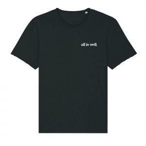 All Is Well - Unisex Organic Cotton Tee - Raw Edge