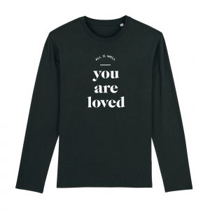 You Are Loved - Men Organic Cotton Long Sleeve Tee