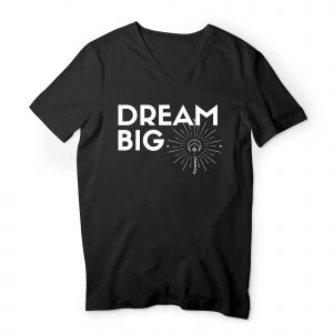 Dream Big - Men Organic Cotton V-Neck Tee