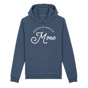 More - Unisex Organic Cotton Hoodie - Side Pockets