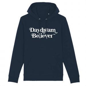 Daydream Believer - Unisex Organic Cotton Hoodie - Front Pockets