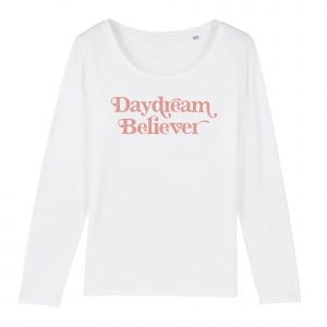 Daydream Believer - Women Organic Cotton Long Sleeve Tee