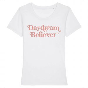 Daydream Believer - Women Organic Cotton Fitted Tee
