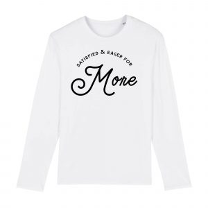 More - Men Organic Cotton Long Sleeve Tee