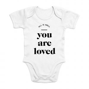 You Are Loved - Baby Organic Cotton Onsie