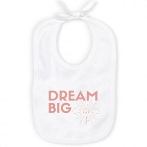 Dream Big - Baby Organic Cotton Bib