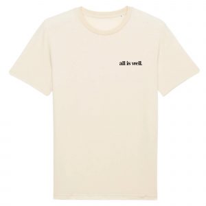 All Is Well - Unisex Organic Cotton Tee