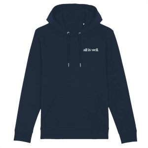 All Is Well - Unisex Organic Cotton Hoodie - Front Pockets