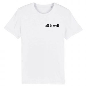 All Is Well - Men Organic Cotton Round Neck Tee