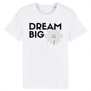 Dream Big - Men Organic Cotton Round Neck Tee